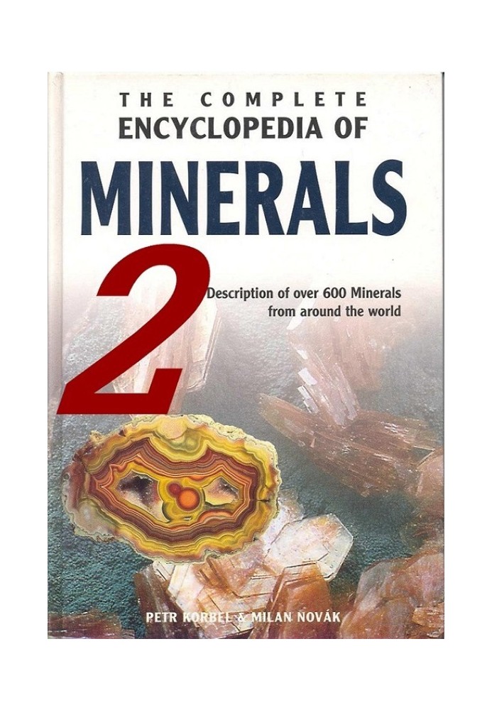 Minerals. Illustrated encyclopedia. Part two