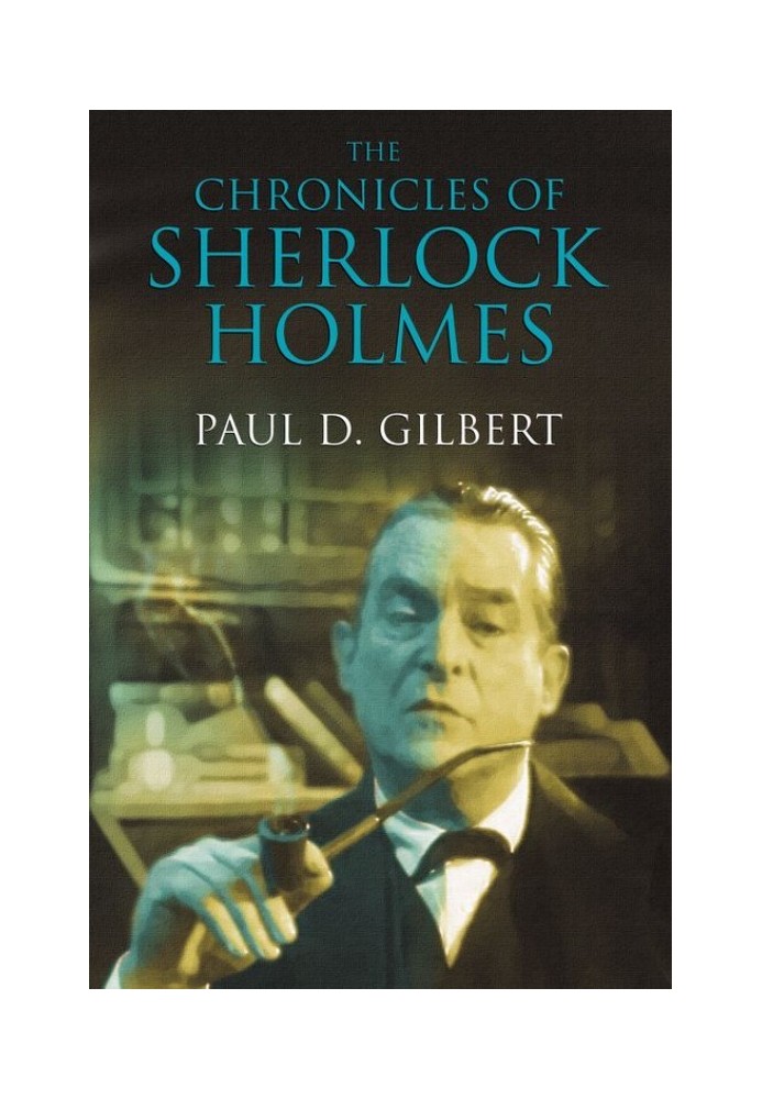 The Chronicles of Sherlock Holmes