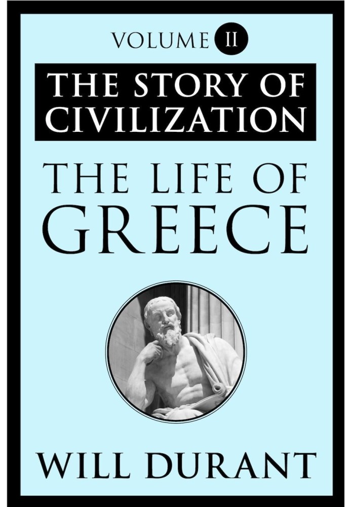 The Life of Greece