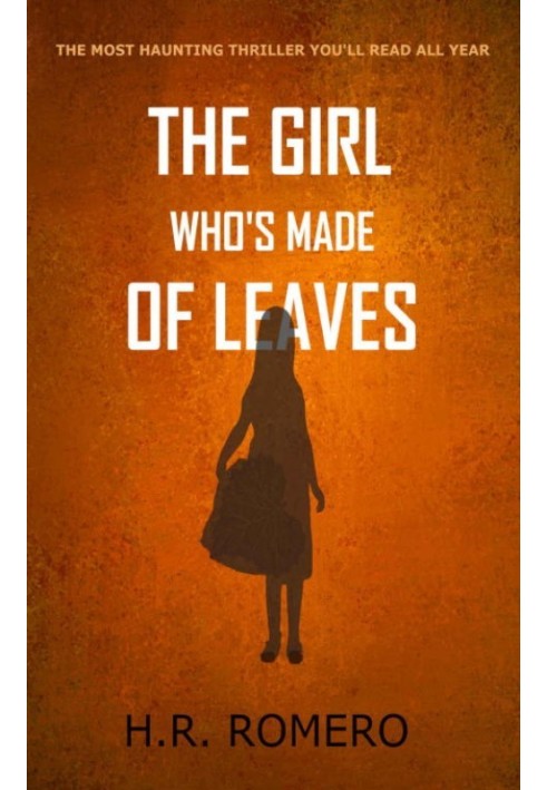 The Girl Who's Made of Leaves: Post Apocalyptic Science Fiction