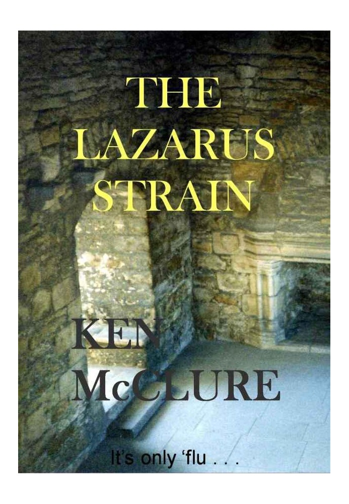 The Lazarus Strain