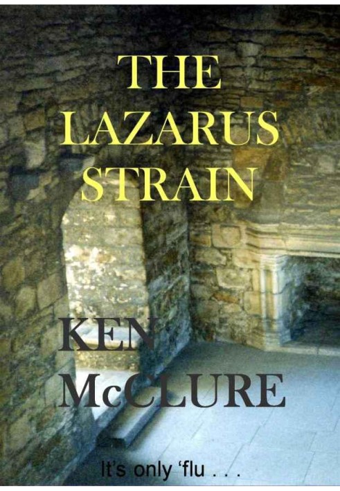 The Lazarus Strain