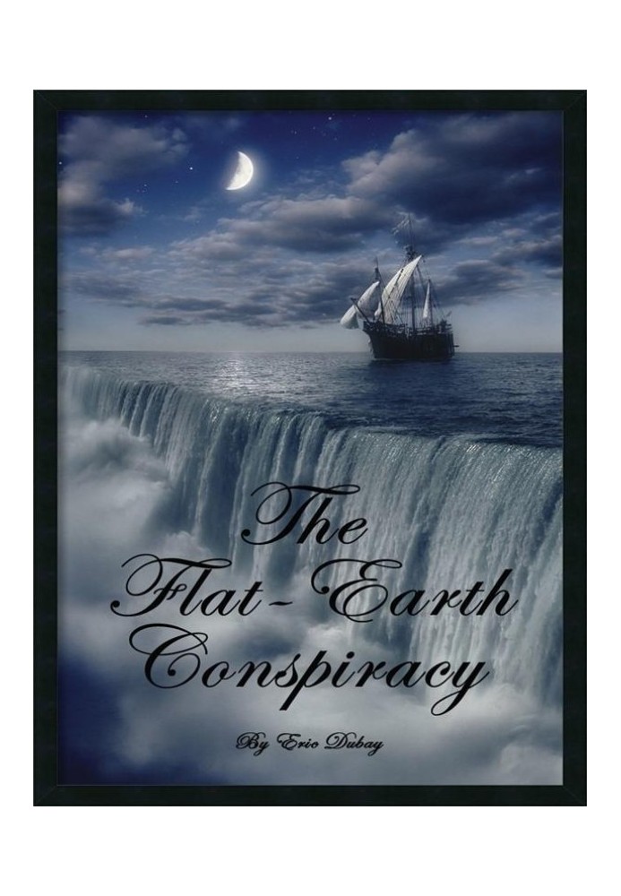 The Flat-Earth Conspiracy