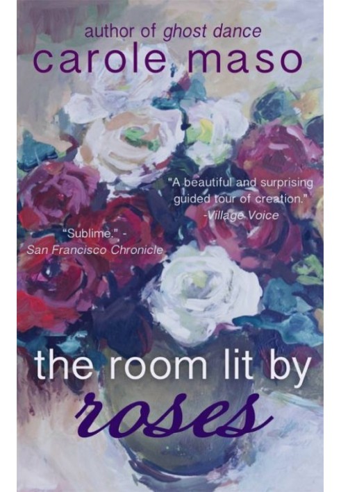 The Room Lit by Roses: A Journal of Pregnancy and Birth