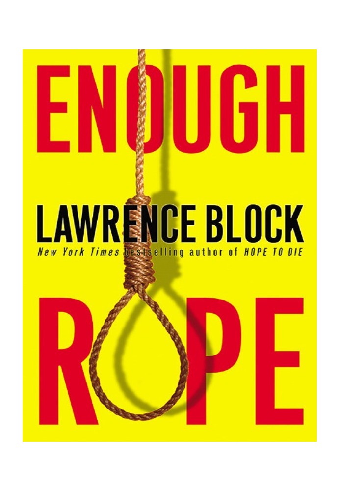 Enough Rope