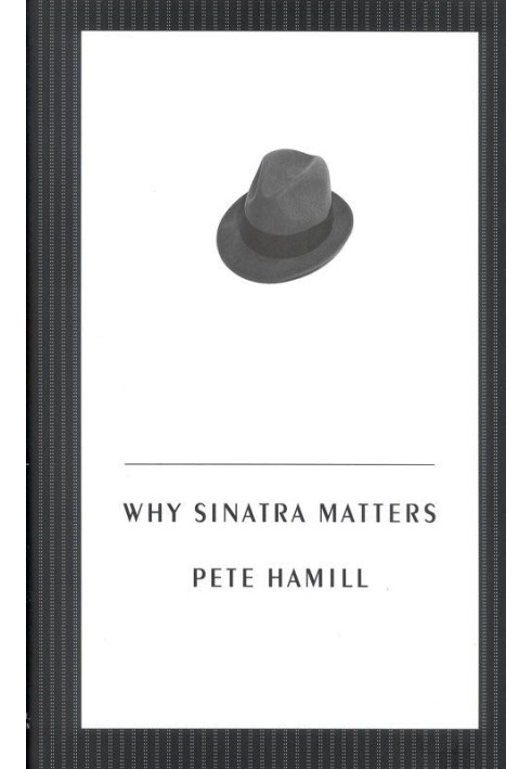 Why Sinatra Matters