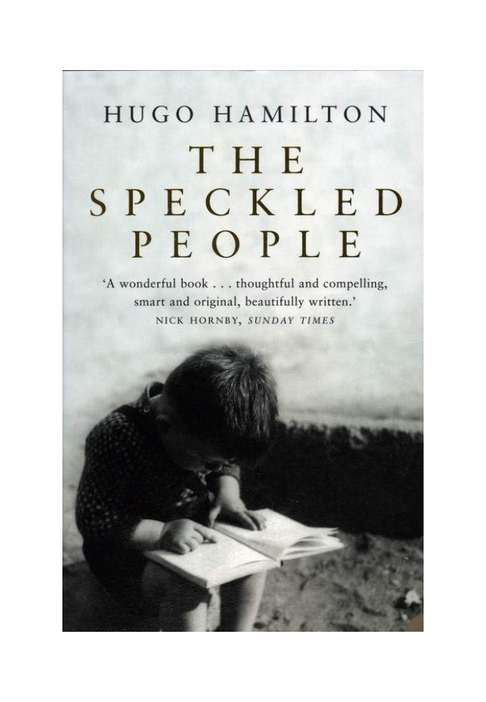 The Speckled People: A Memoir of a Half-Irish Childhood