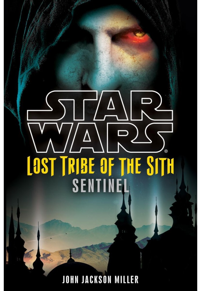 Star Wars: Lost Tribe of the Sith: Sentinel