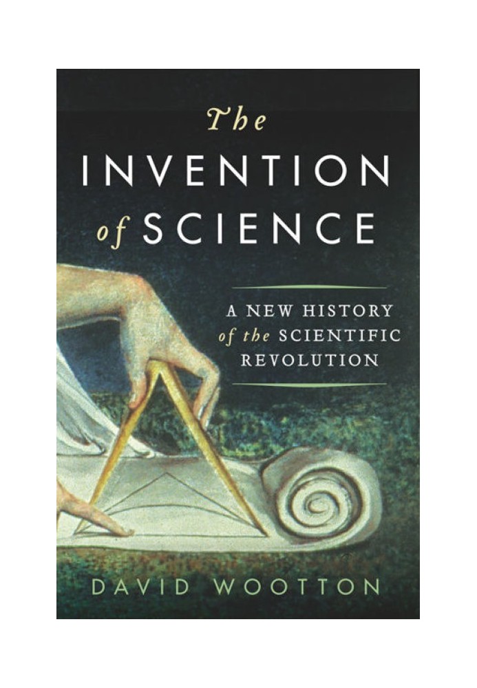 The Invention of Science