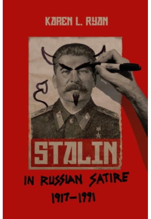 Stalin in Russian Satire 1917-1991