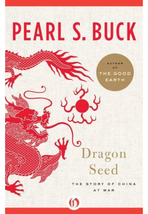 Dragon Seed: The Story of China at War