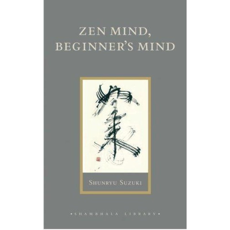 Zen Mind, Beginner's Mind