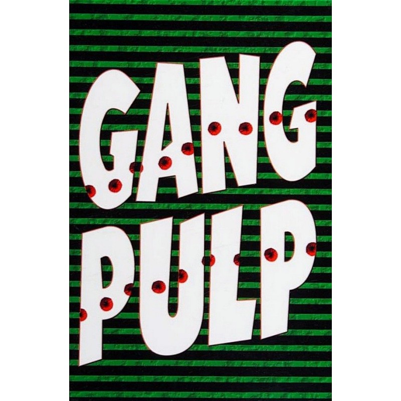 Gang Pulp