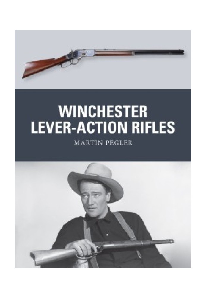 Winchester Lever-Action Rifles