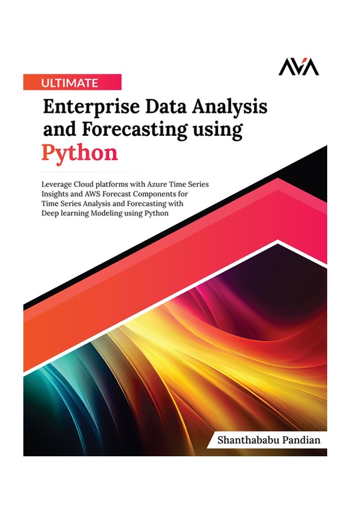 Ultimate Enterprise Data Analysis and Forecasting using Python