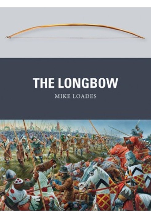 The Longbow