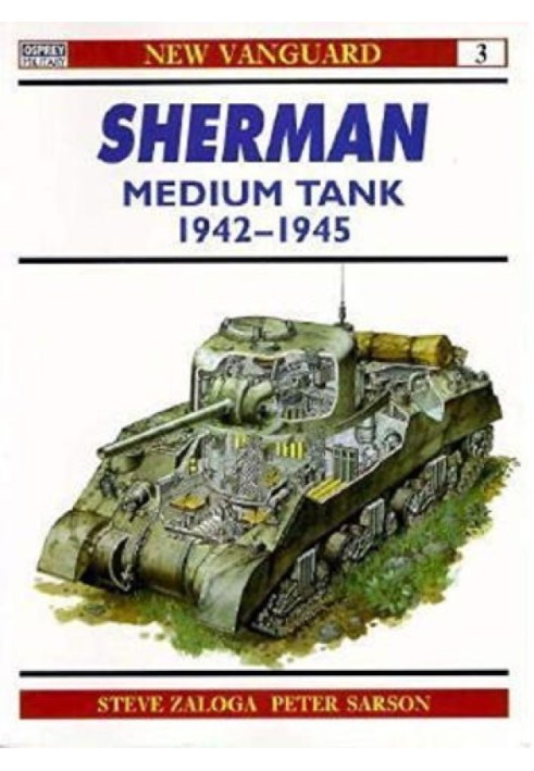 Sherman Medium Tank 1942-45