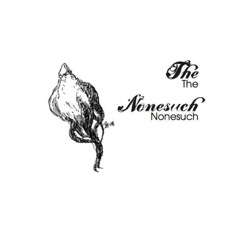 The Nonesuch and Others