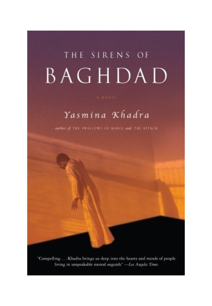 The Sirens of Baghdad