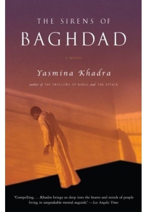 The Sirens of Baghdad