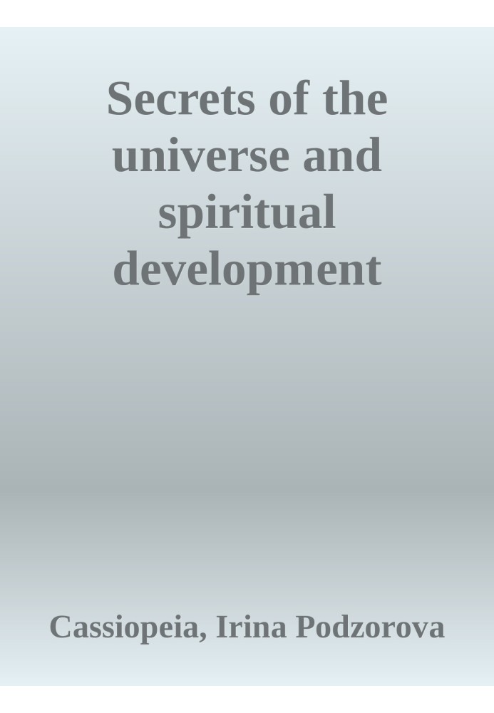 Secrets of the universe and spiritual development