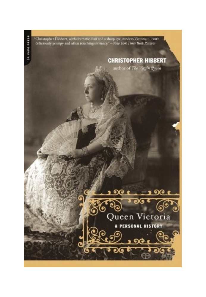 QUEEN VICTORIA A Personal History