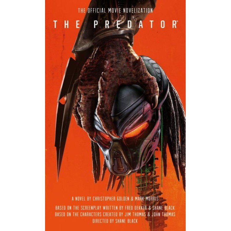 The Predator: The Official...
