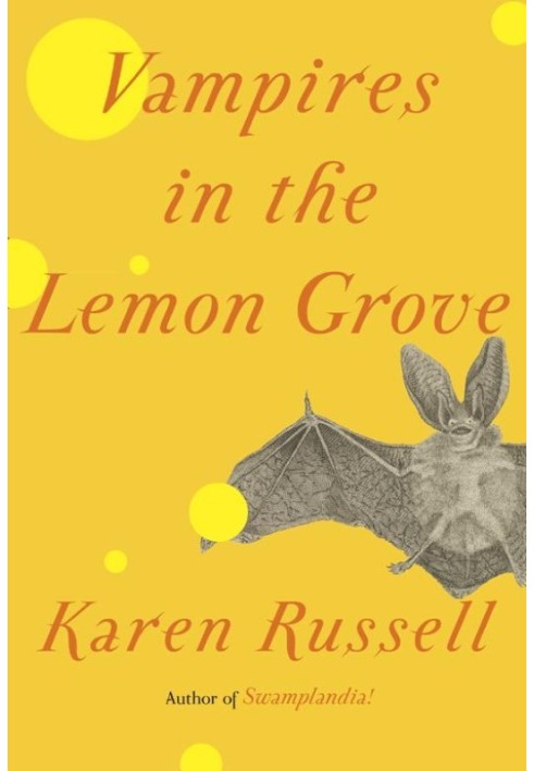 Vampires in the Lemon Grove