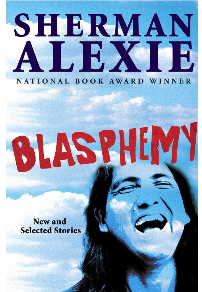 Blasphemy: New and Selected Stories