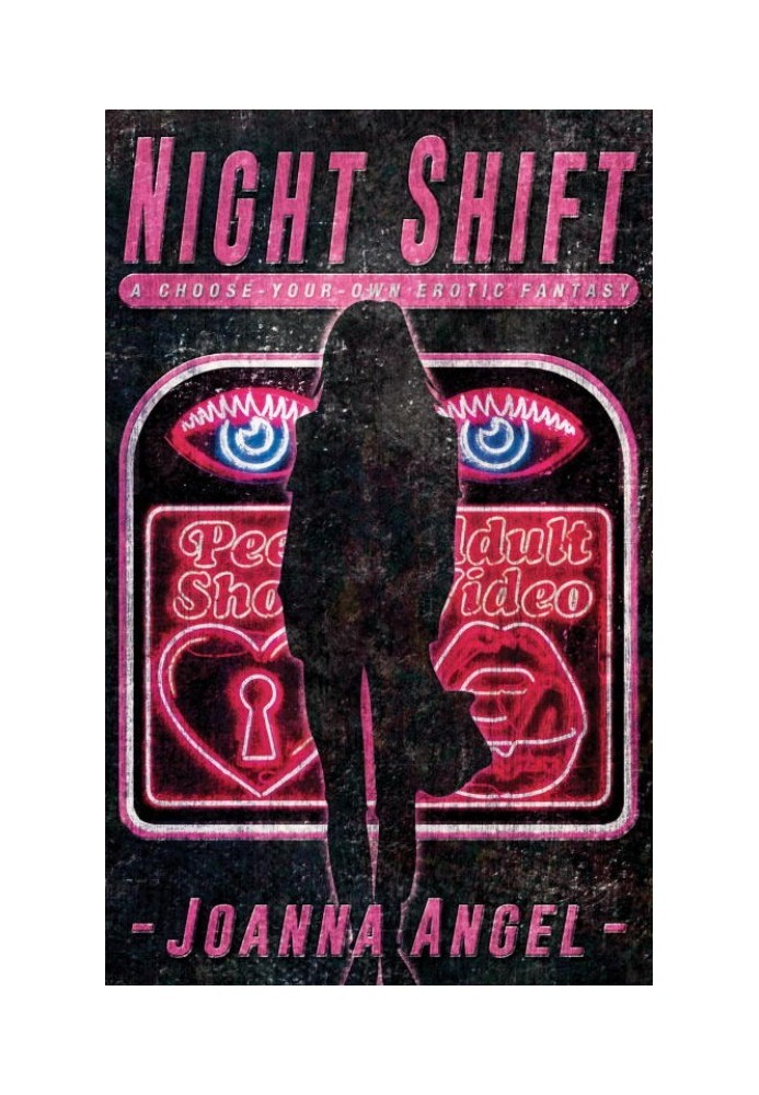 Night Shift: A Choose-Your-Own Erotic Fantasy