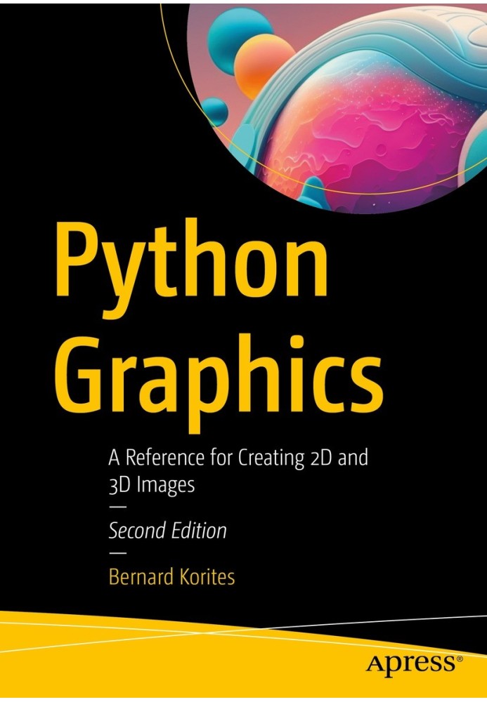 Графика Python. Справочник по созданию 2D- и 3D-изображений