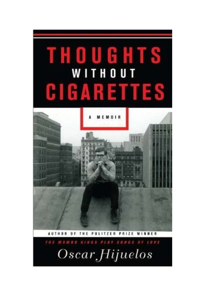 Thoughts Without Cigarettes