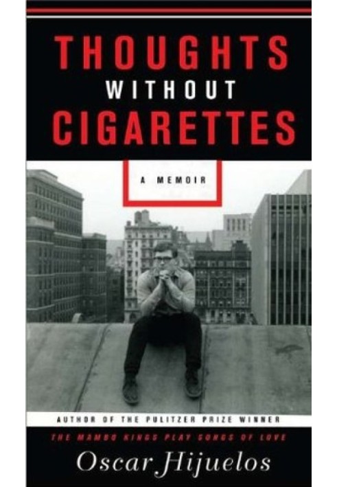 Thoughts Without Cigarettes