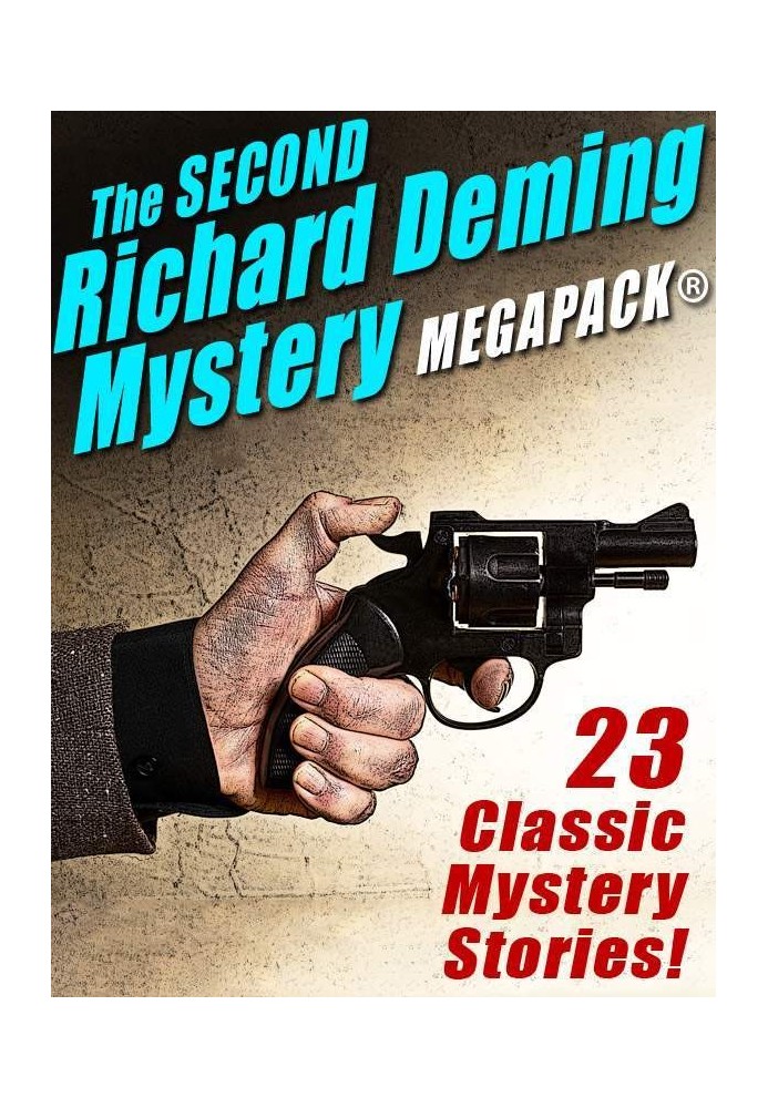 The Second Richard Deming Mystery MEGAPACK™: 23 Classic Mystery Stories