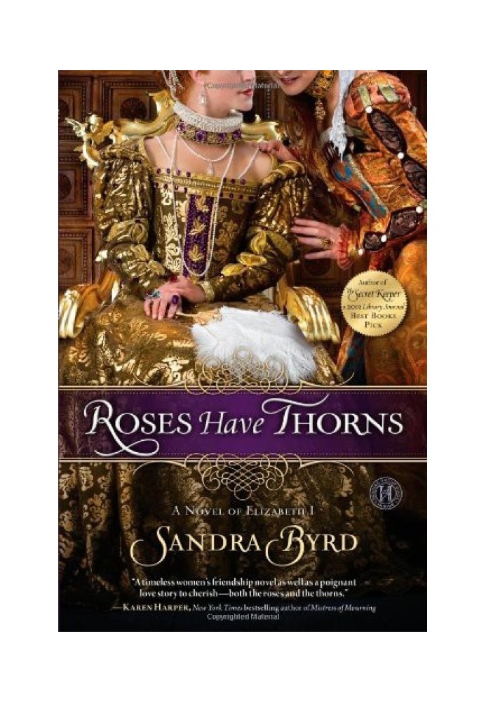 Roses Have Thorns: A Novel of Elizabeth I