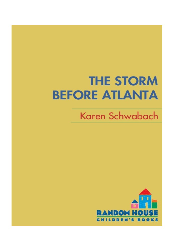 The Storm Before Atlanta