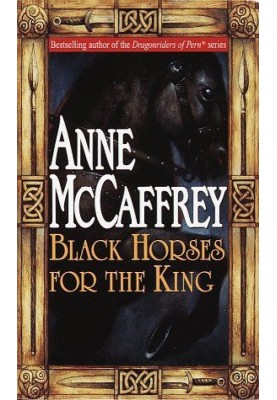 Black Horses for the King