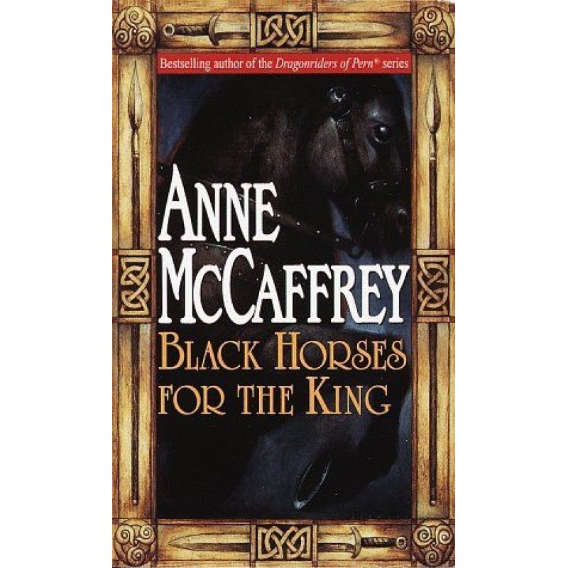 Black Horses for the King