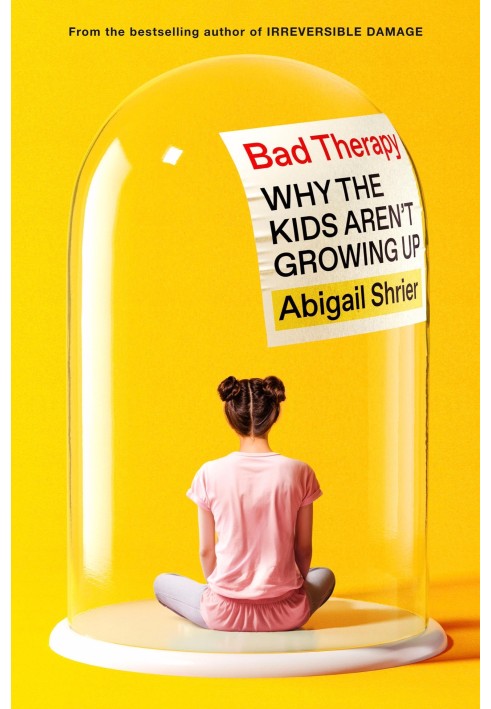 Bad therapy. Why don't children grow up?