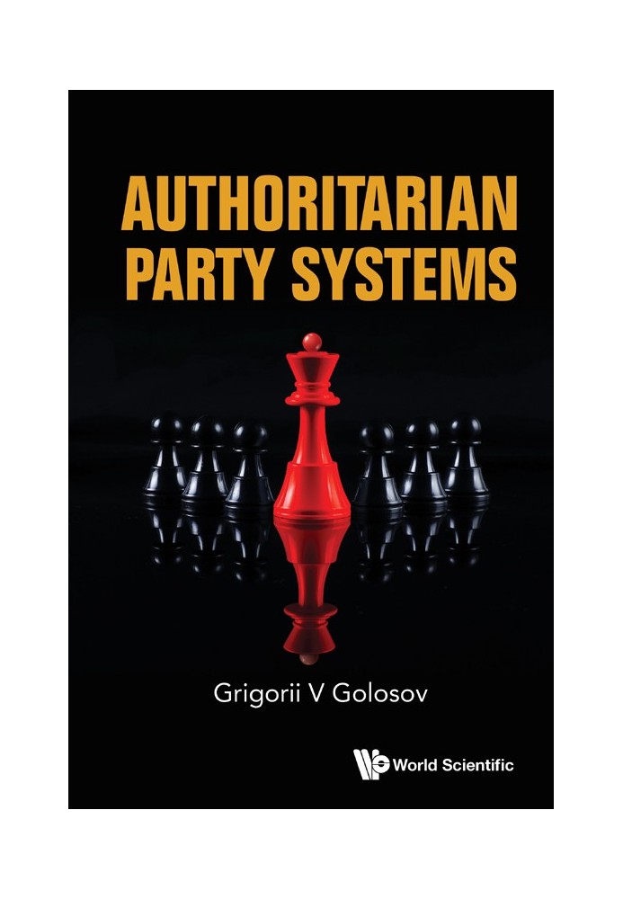 Authoritarian Party Systems