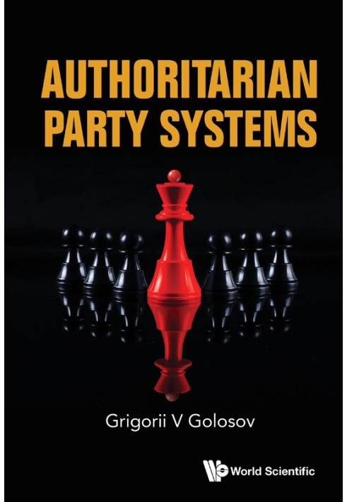 Authoritarian Party Systems