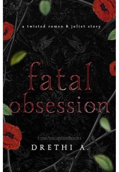 Fatal obsession