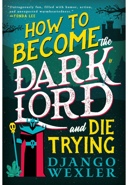 How to Become the Dark Lord (and Die Trying)