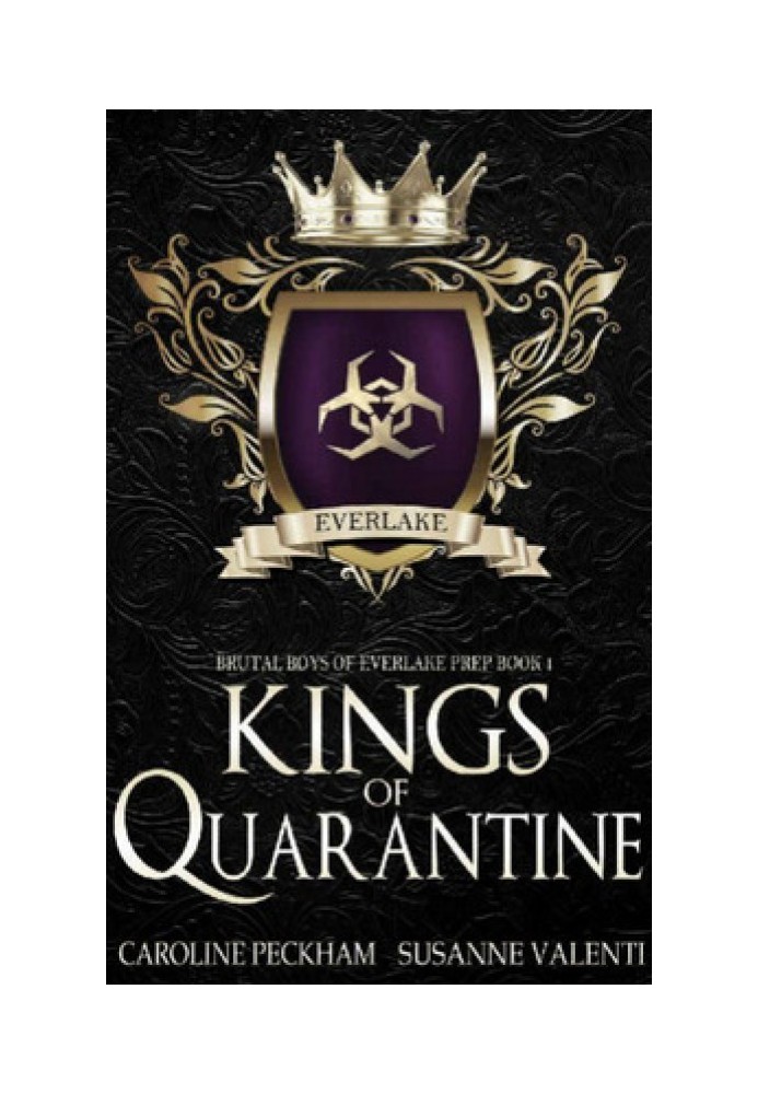 Kings of Quarantine