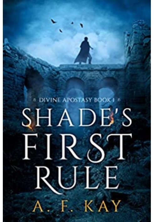 Shade's First Rule