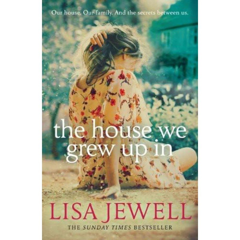 The House We Grew Up In