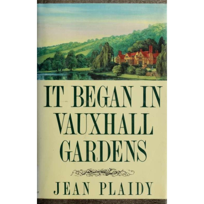 It Began in Vauxhall Gardens