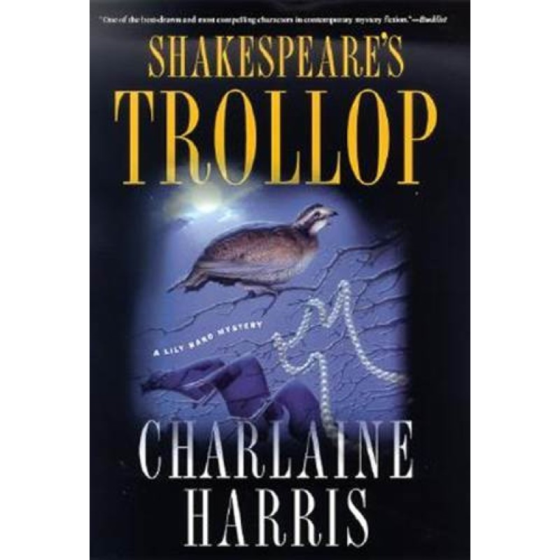 Shakespeare’s Trollop