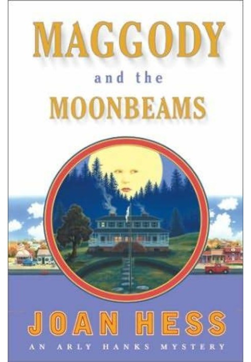 Maggody And The Moonbeams