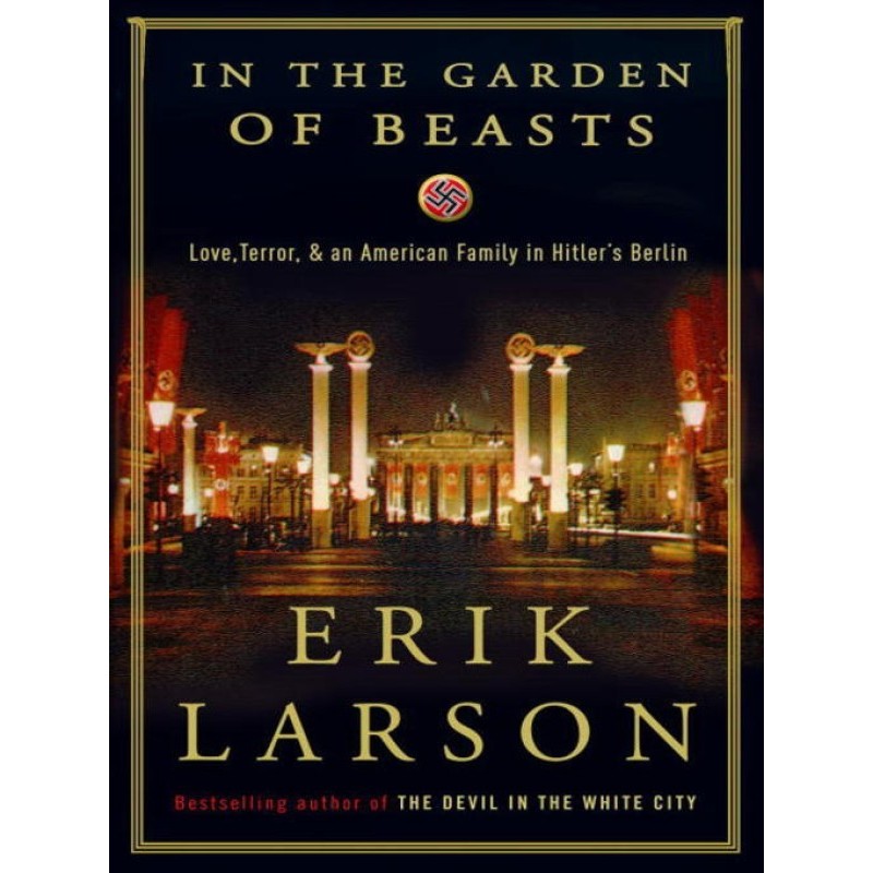 In the Garden of Beasts